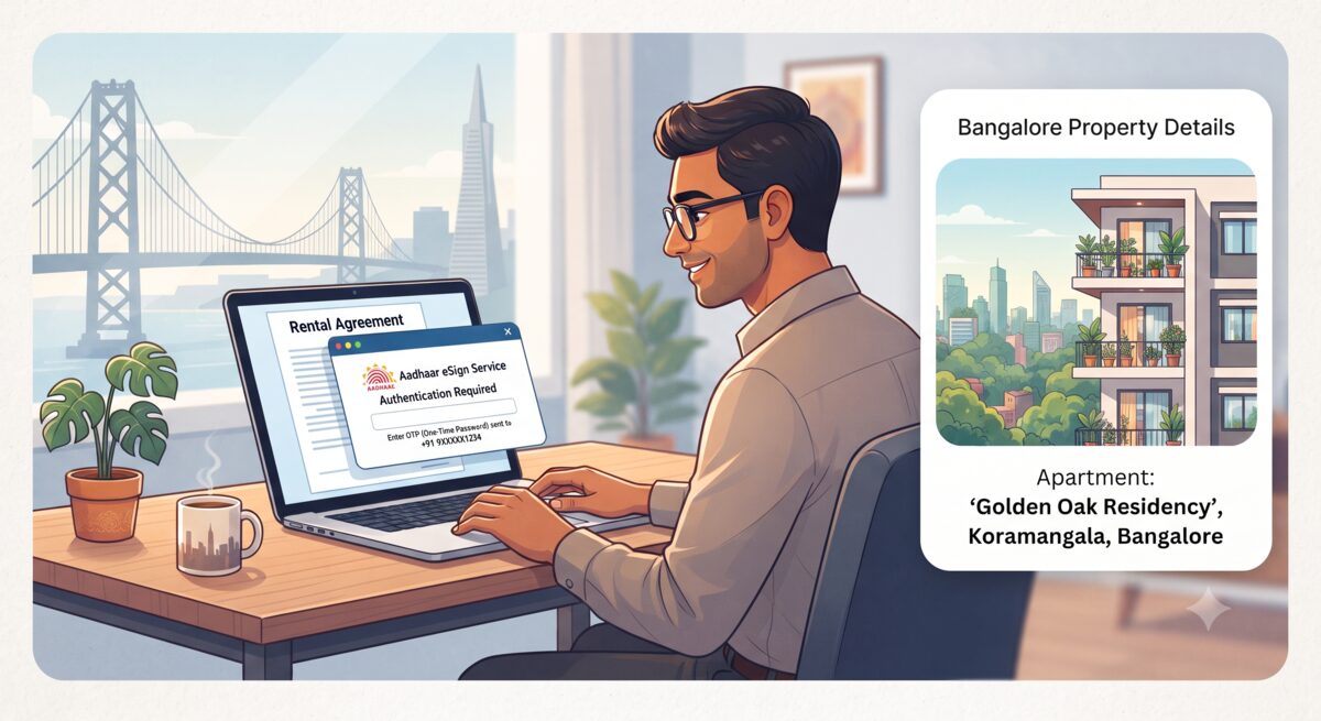 Professional signing Bangalore rental agreement via Aadhaar eSign while working from another city