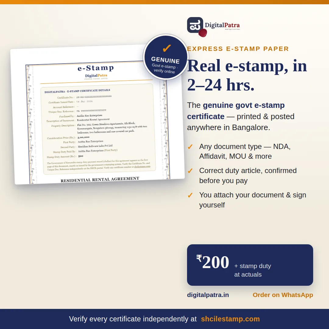 Express E-Stamp Paper — genuine government e-stamp certificate printed and posted in Bangalore in 2–24 hours, ₹200 + stamp duty at actuals.